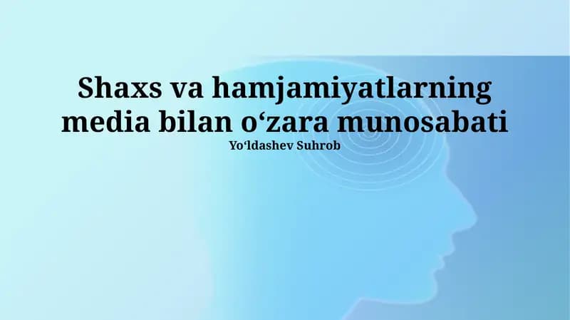 OAV vositalarining shaxsga ta'siri