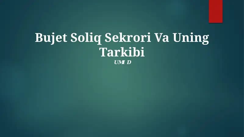 Bujet Soliq Sektori Va Uning Tarkibi