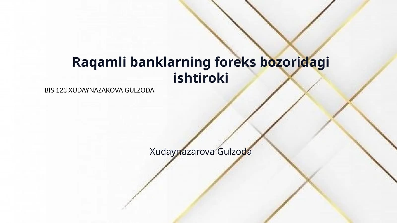 Raqamli banklarning foreks bozoridagi ishtiroki