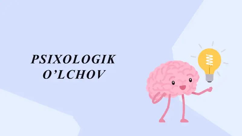 Psixologik o'lchovlar mavzusida taqdimot