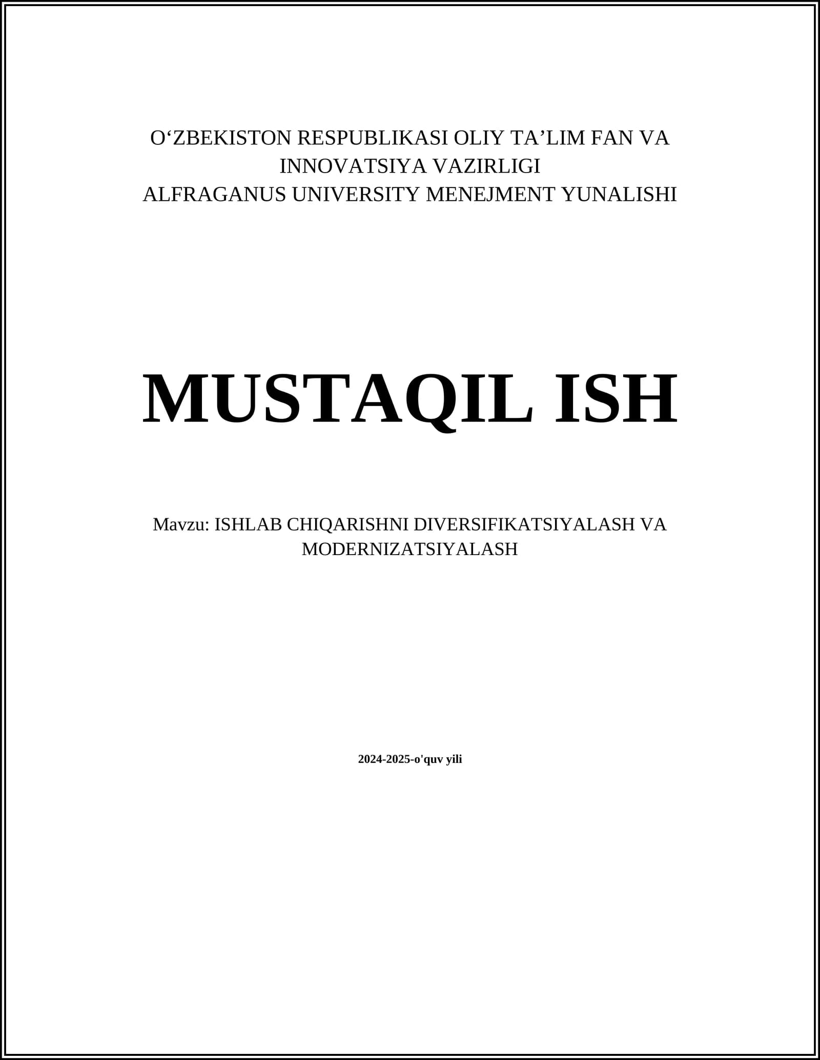 ISHLAB CHIQARISHNI DIVERSIFIKATSIYALASH VA MODERNIZATSIYALASH