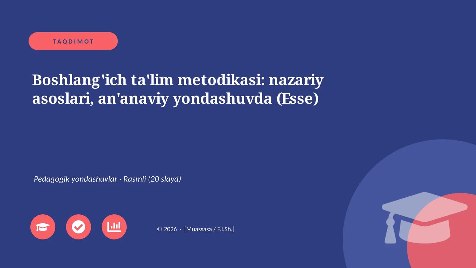 Boshlang'ich ta'lim metodikasi: nazariy asoslari, an'anaviy yondashuvda (Esse)