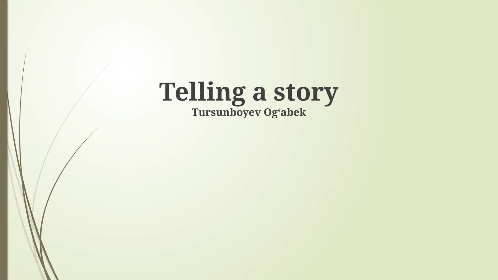 Telling a story