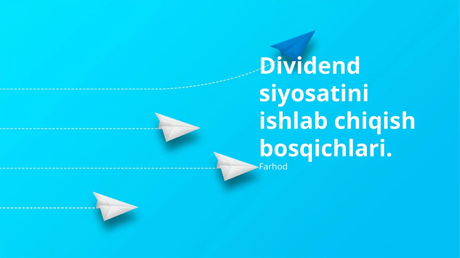 Dividend siyosatini ishlab chiqish bosqichlari