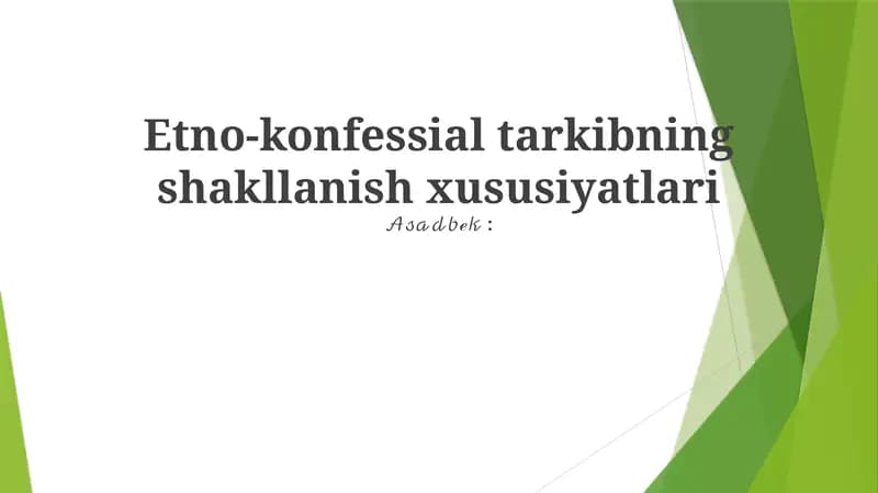 Etno-konfessial tarkibning shakllanish xususiyatlari