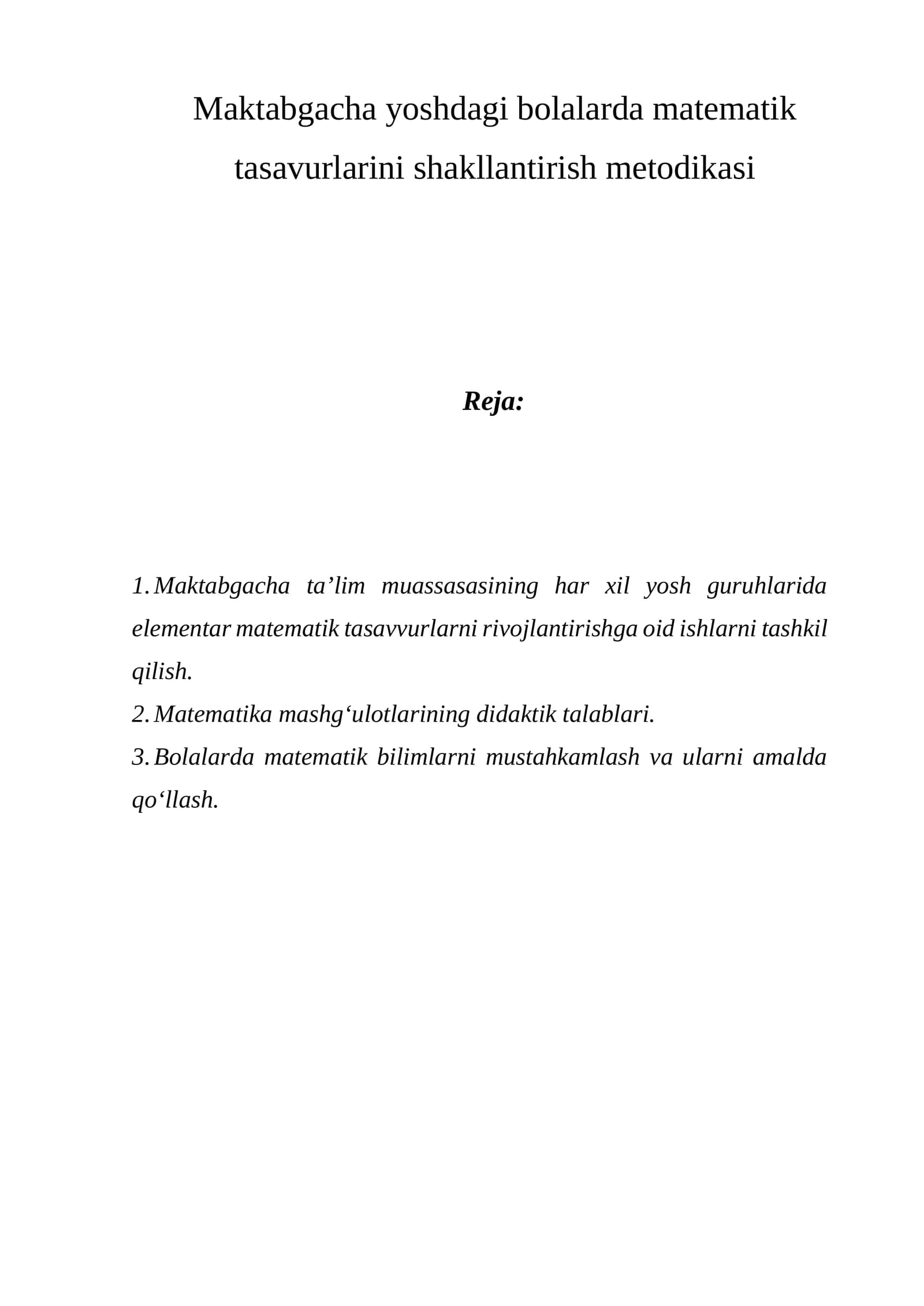 Maktabgacha yoshdagi bolalarda matematik tasavurlarini shakllantirish metodikasi
