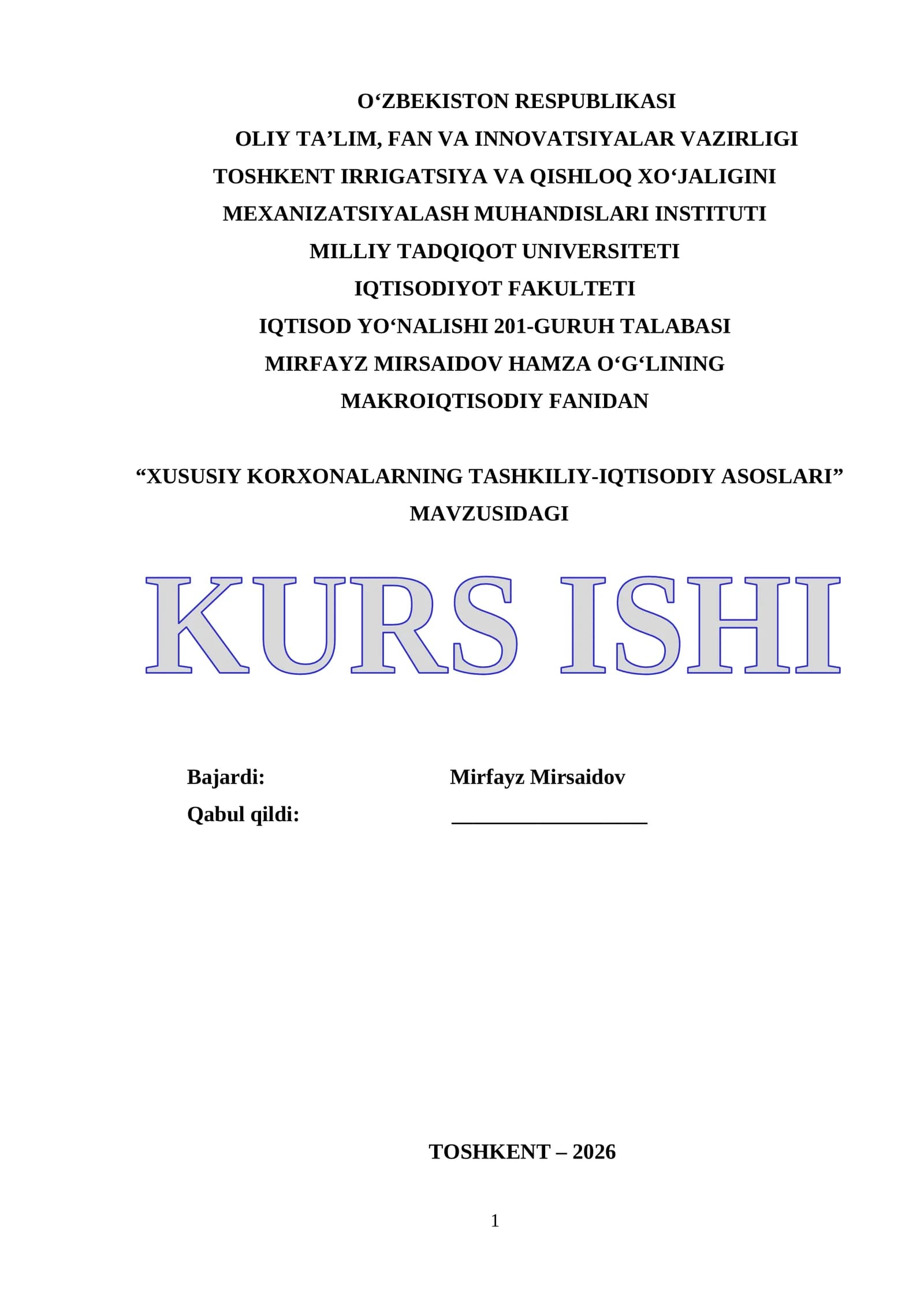 “XUSUSIY KORXONALARNING TASHKILIY-IQTISODIY ASOSLARI” MAVZUSIDAGI KURS ISHI