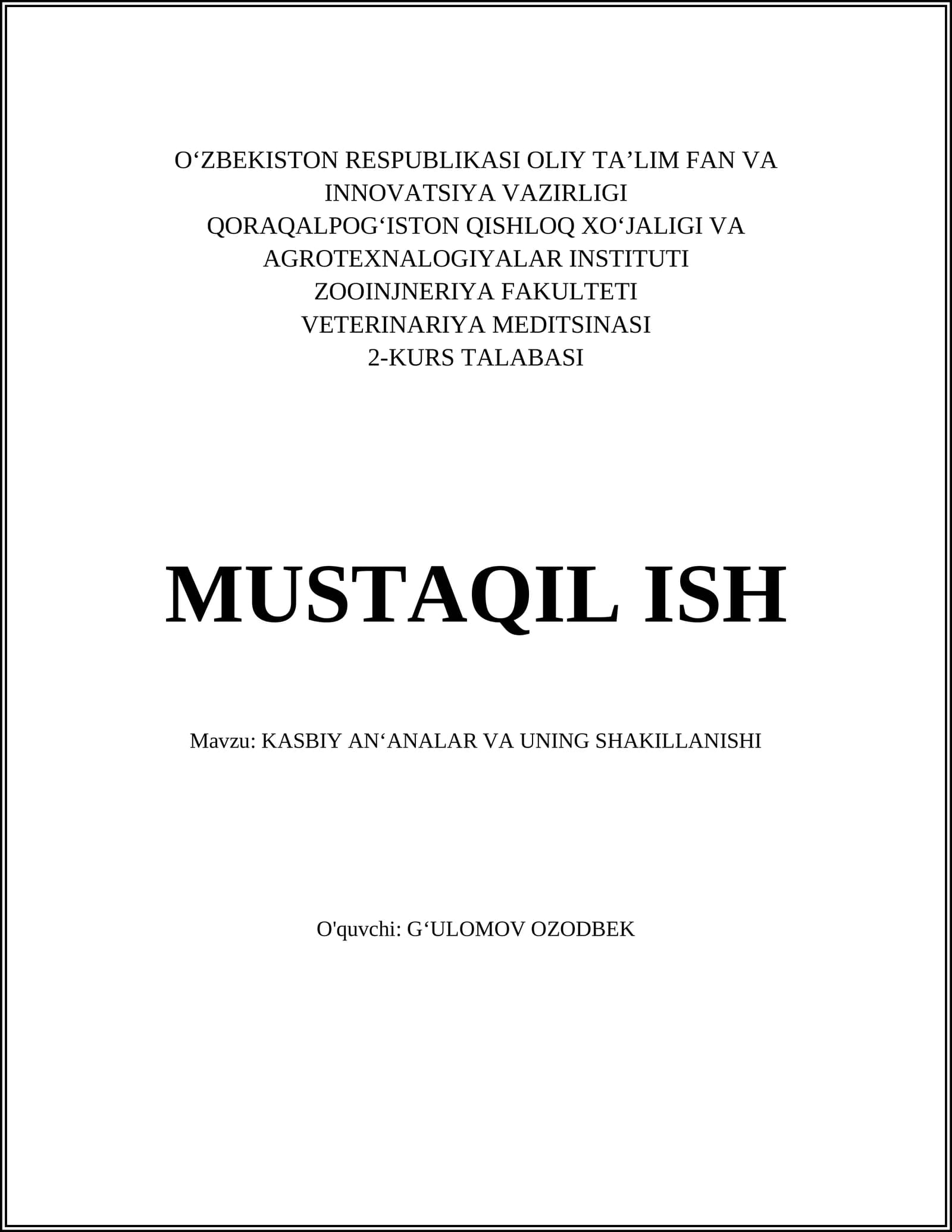 KASBIY AN'ANALAR VA UNING SHAKILLANISHI