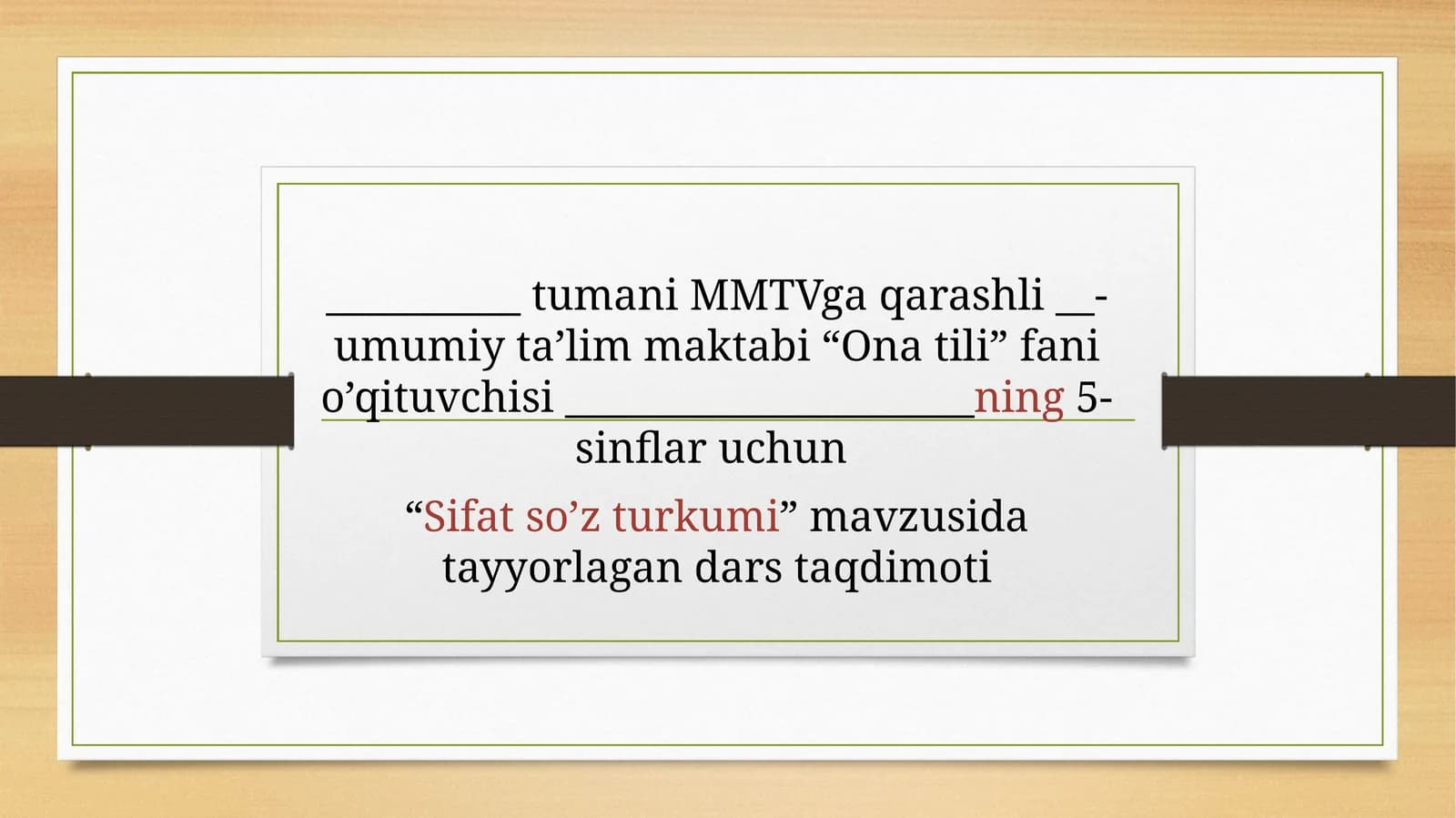 5-sinf Ona tili dars ishlanma. Sifat so'z turkumi takrorlash