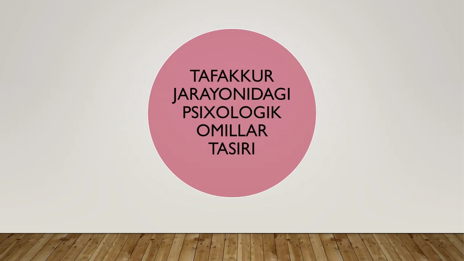 Tafakkur jarayonlari va fikr yuritish operatsiyalari