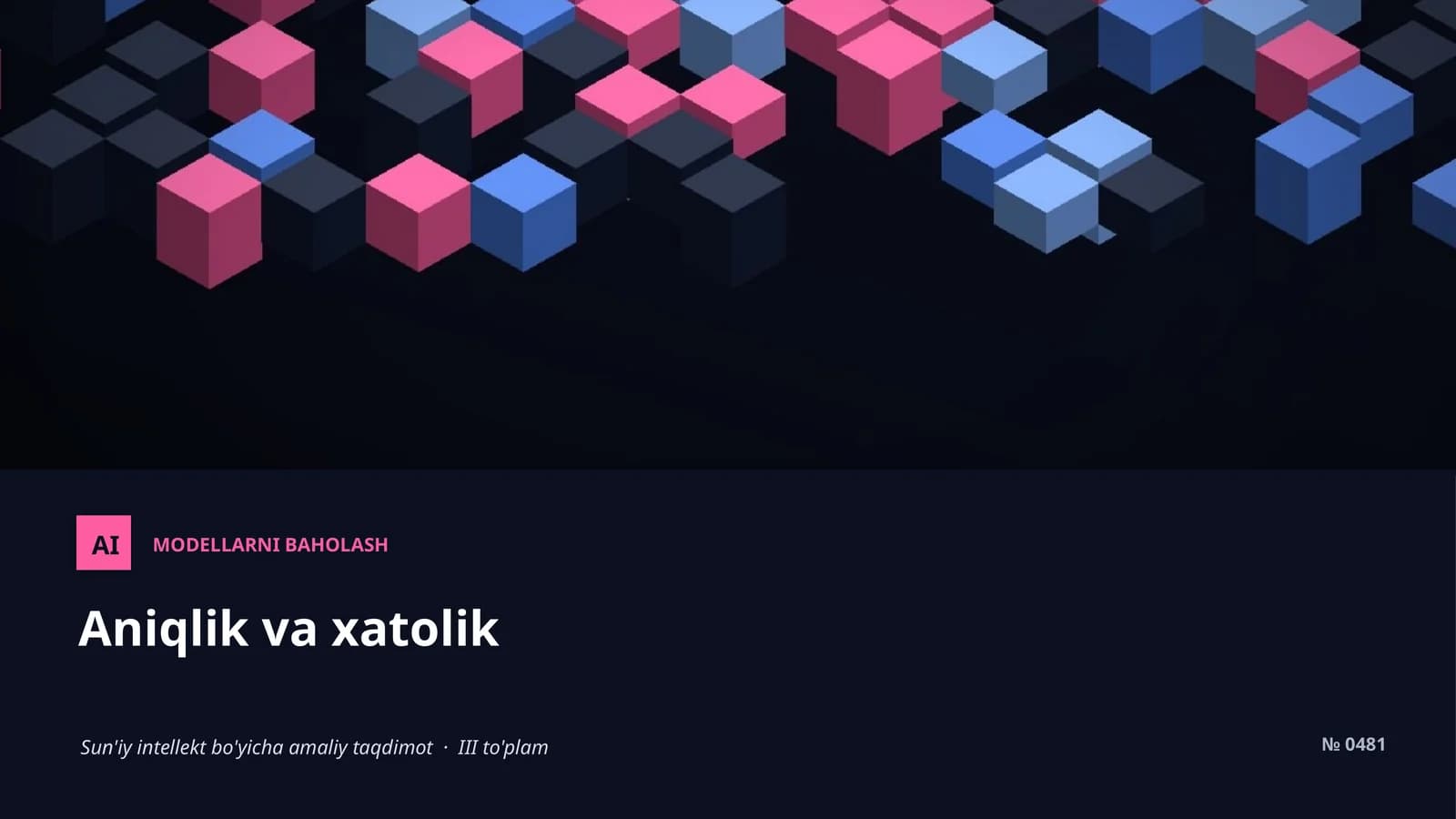 Sun'iy intellekt bo'yicha amaliy taqdimot · III to'plam