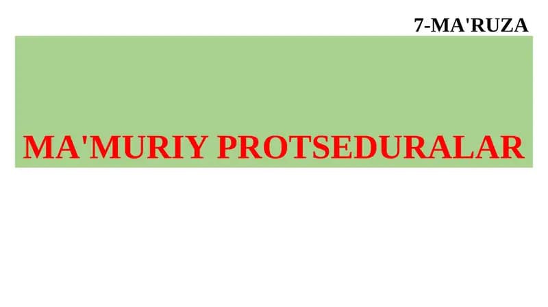 MA'MURIY PROTSEDURALAR