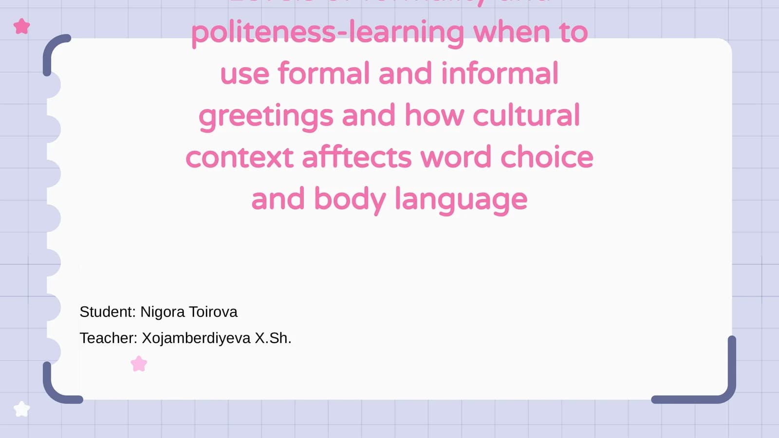 Understanding Levels of Formality