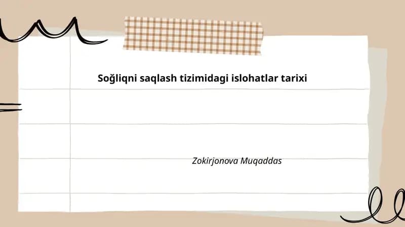 Soğliqni saqlash tizimidagi islohatlar tarixi