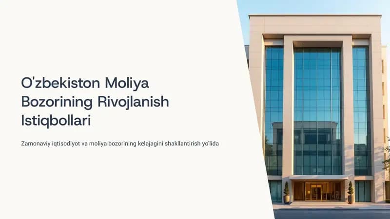 O'zbekiston Moliya Bozorining Rivojlanish Istiqbollari