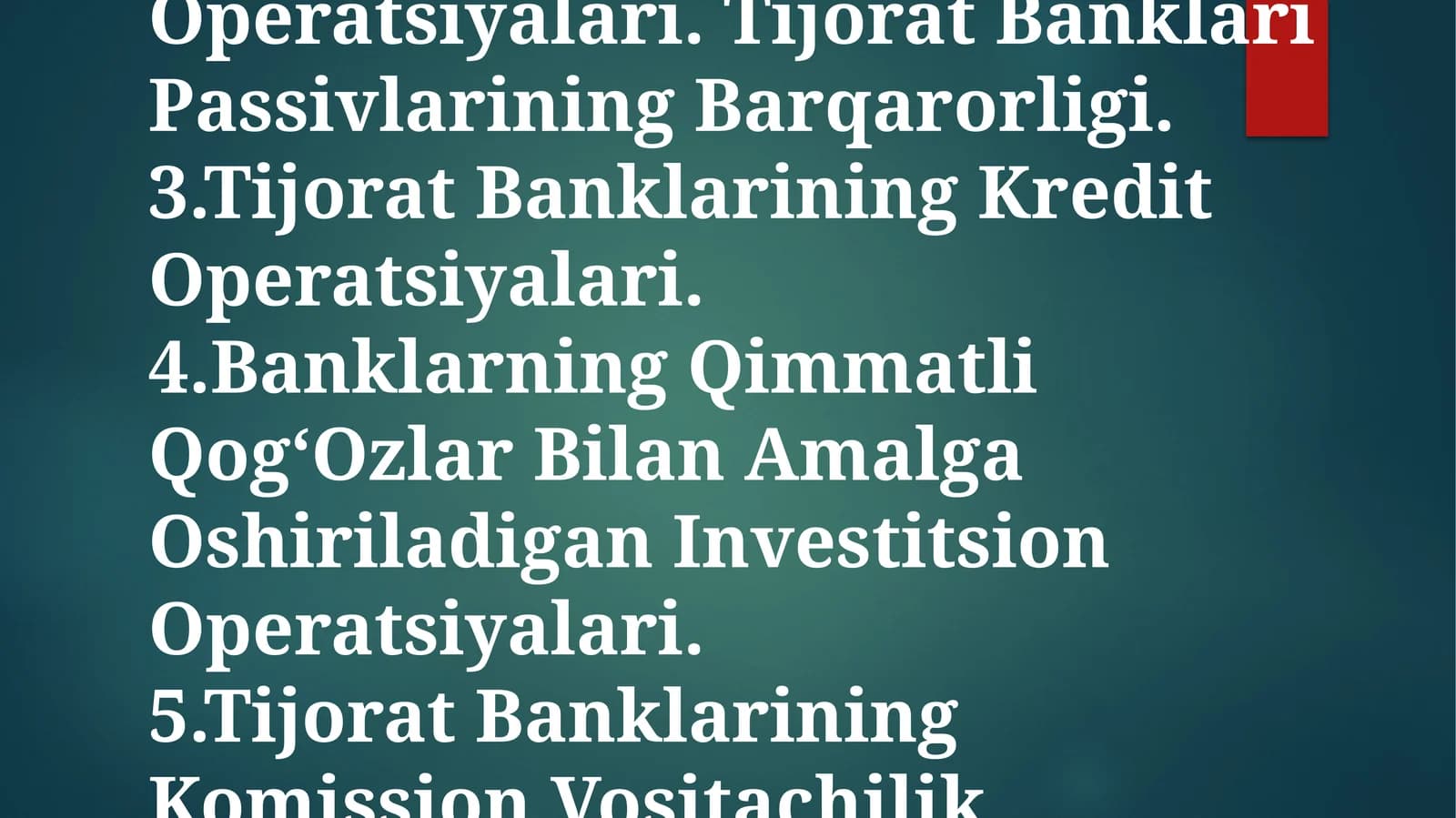 Tijorat Banklarining Operatsiyalari