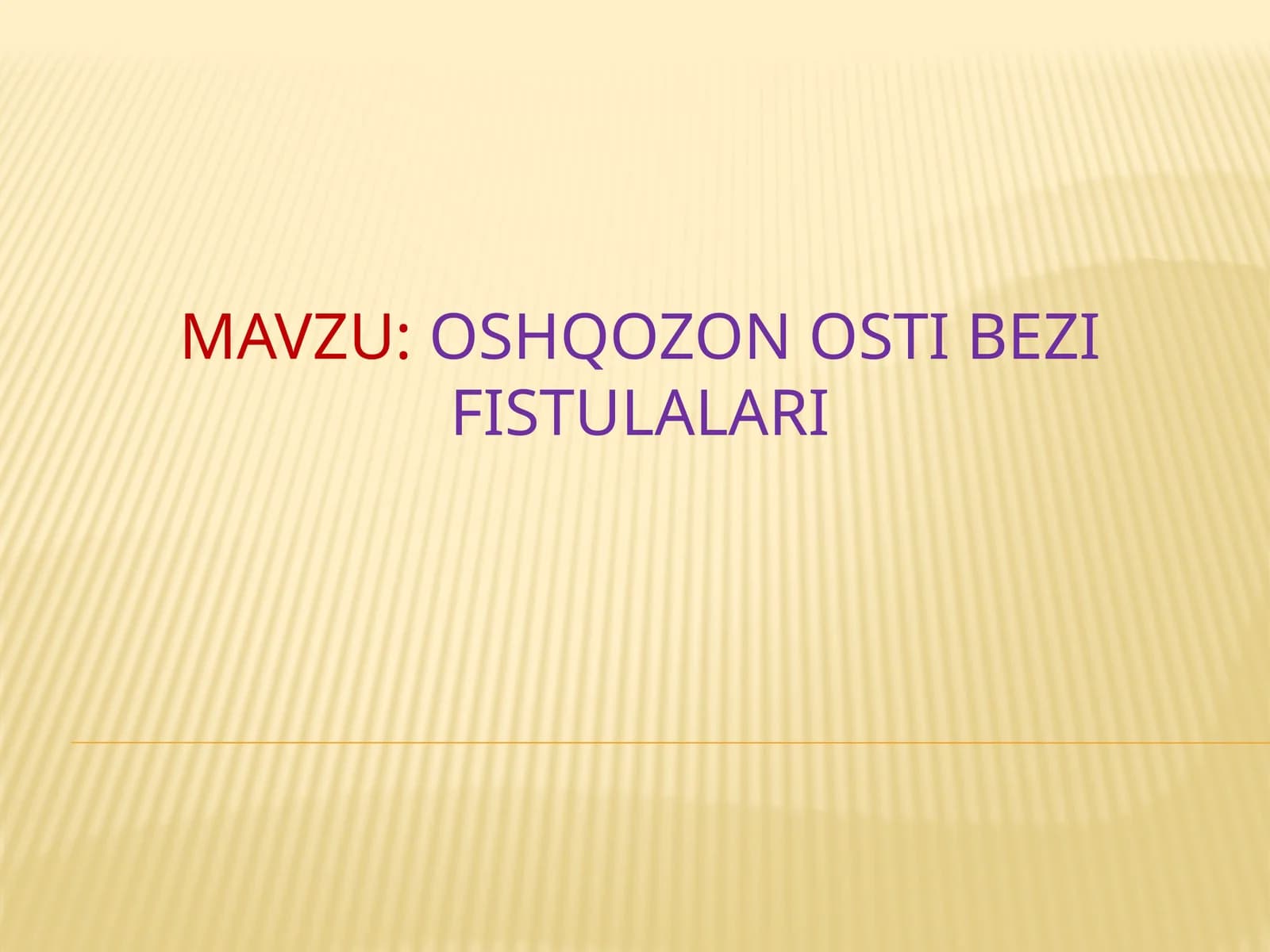 Oshqozonosti bezi fistulalari