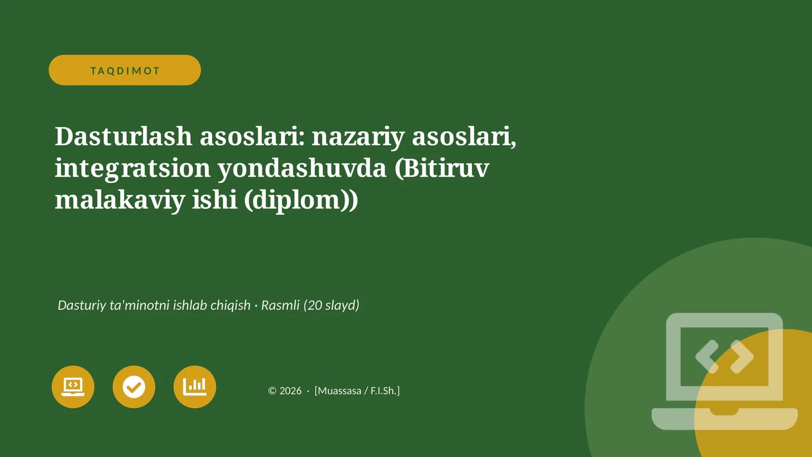 Dasturlash asoslari: nazariy asoslari, integratsion yondashuvda (Bitiruv malakaviy ishi (diplom))