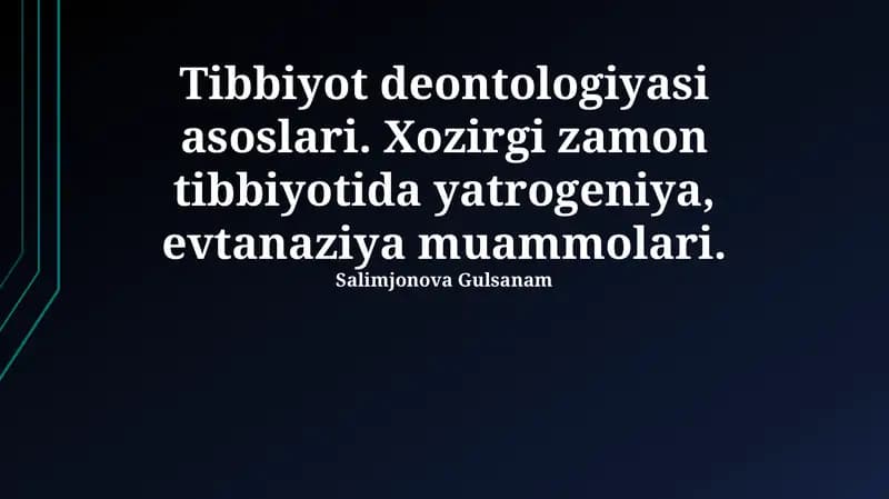 Tibbiyot deontologiyasi asoslari