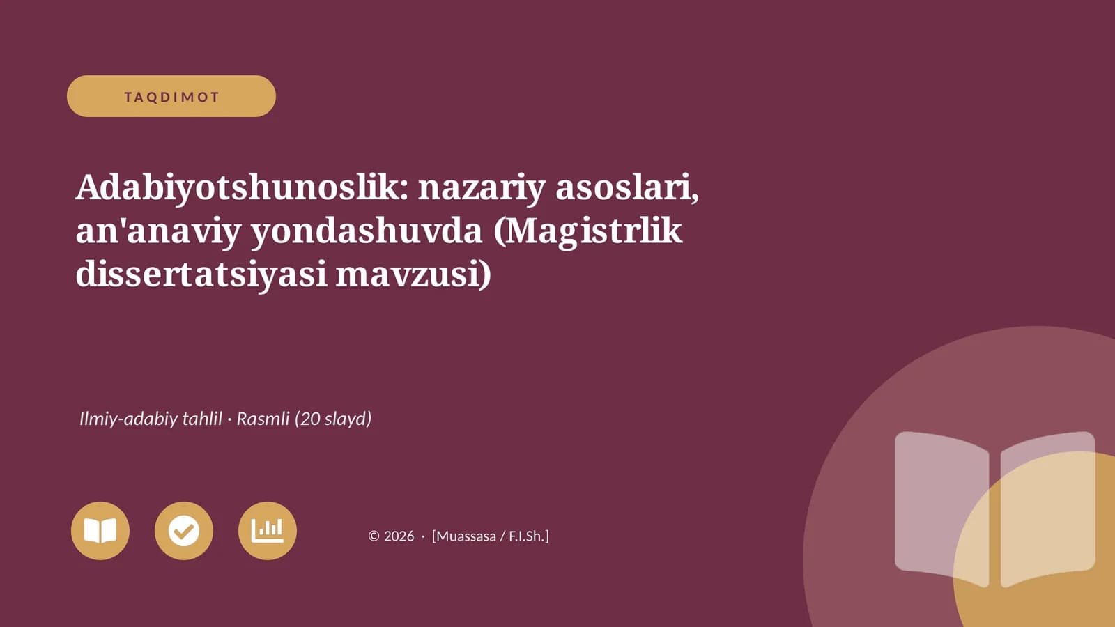 Adabiyotshunoslik: nazariy asoslari, an'anaviy yondashuvda (Magistrlik dissertatsiyasi mavzusi)