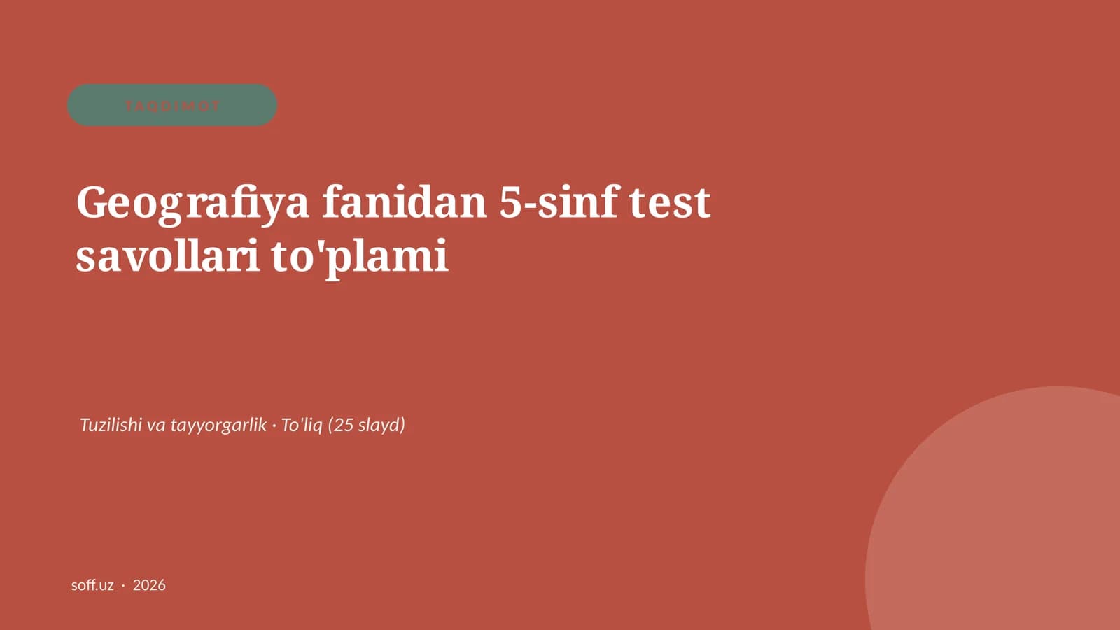 Geografiya fanidan 5-sinf test savollari to'plami