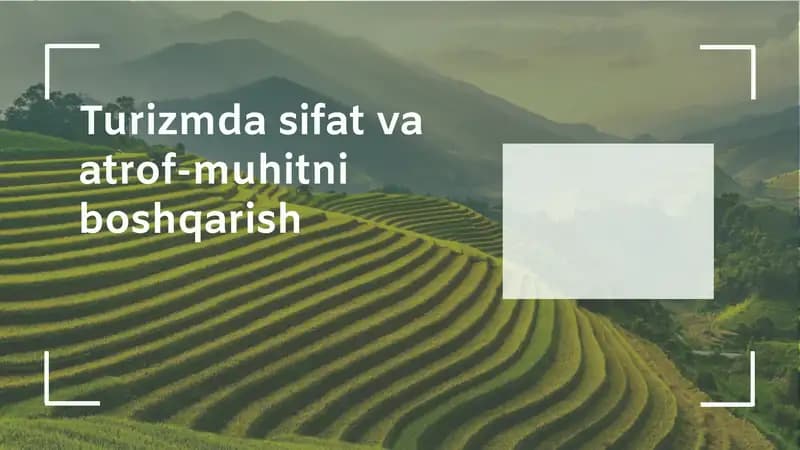 Turizmda sifat va atrof-muhitni boshqarish