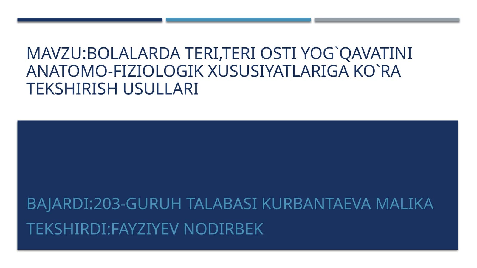 Bolalardaterio'stiyog`qavatinianatomo-fiziologik xususiyatlarigako`ratekshirishusullari