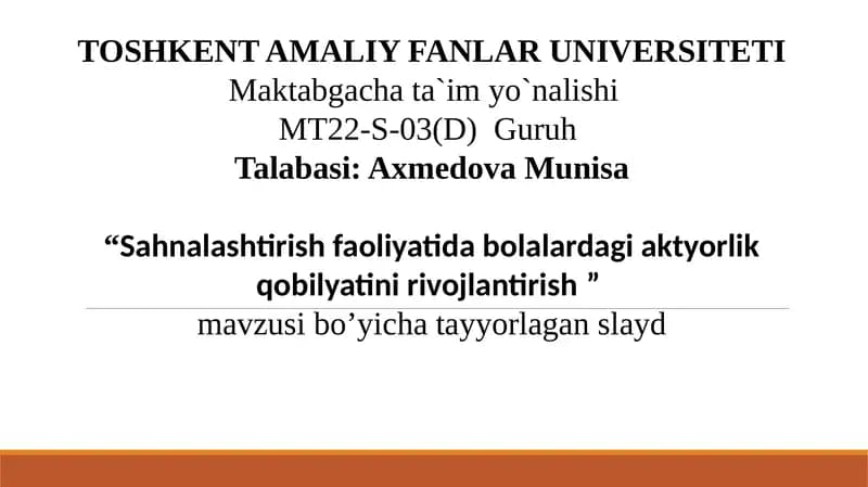 Sahnalashtirish faoliyatida bolalardagi aktyorlik qobilyatini rivojlantirish .pptx
