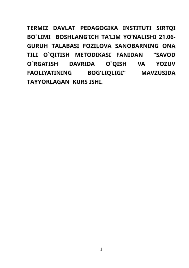 Savod O`rgatish davrida O`qish va Yozuv faoliyati