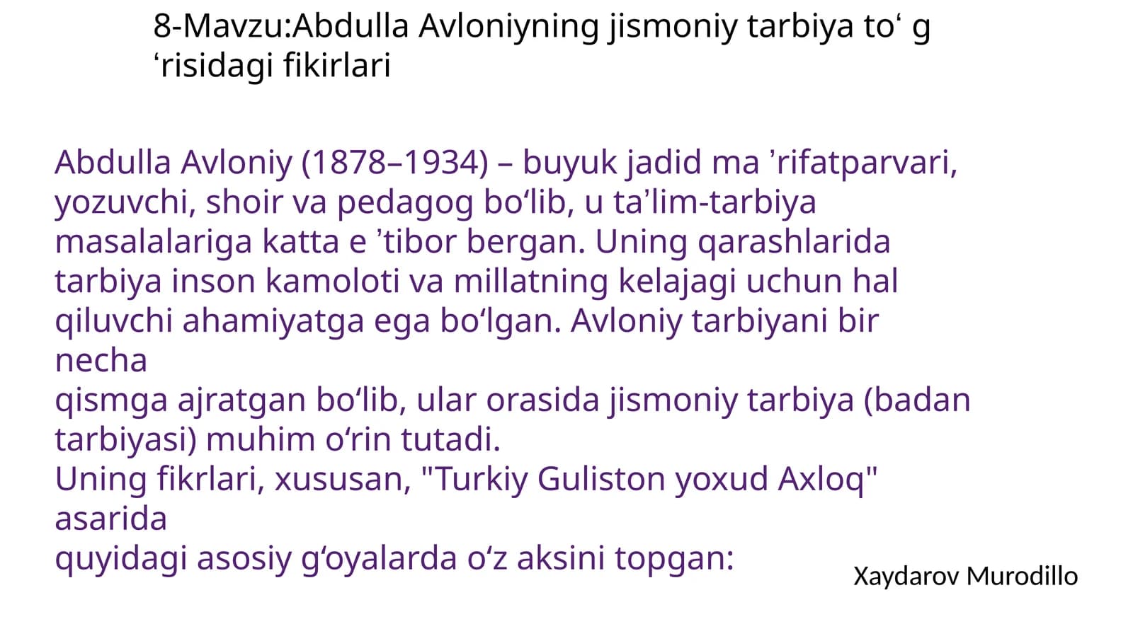 Abdulla Avloniyning jismoniy tarbiyatoʻgʻrisidagi fikrlari