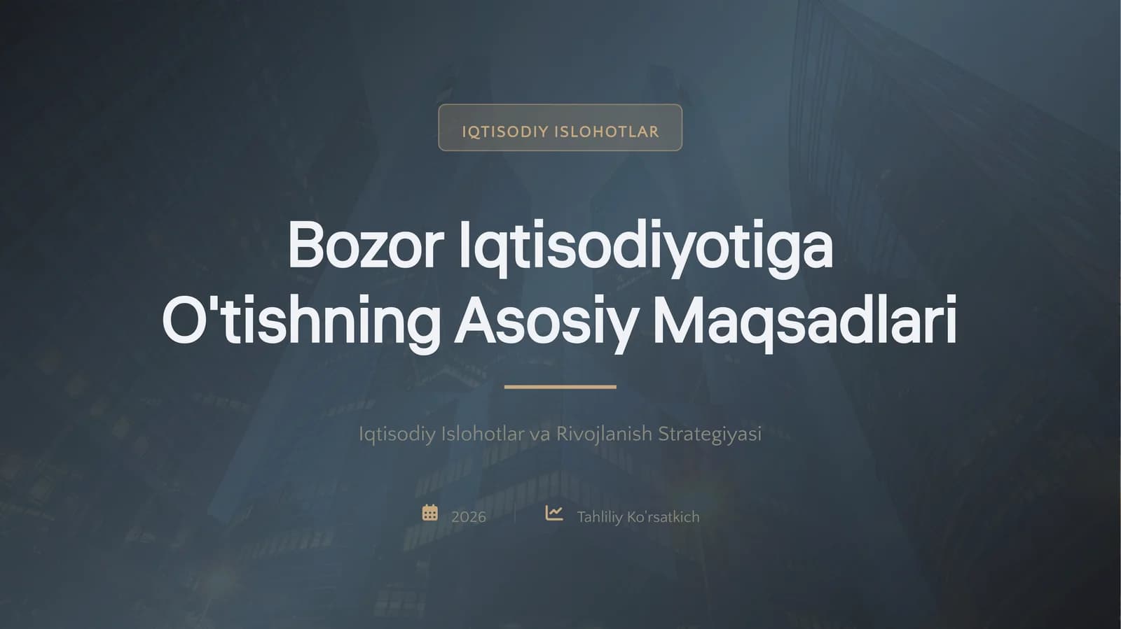 IQTISODIY ISLOHOTLAR