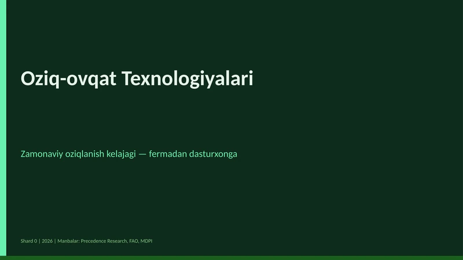 Oziq-ovqat Texnologiyalari
