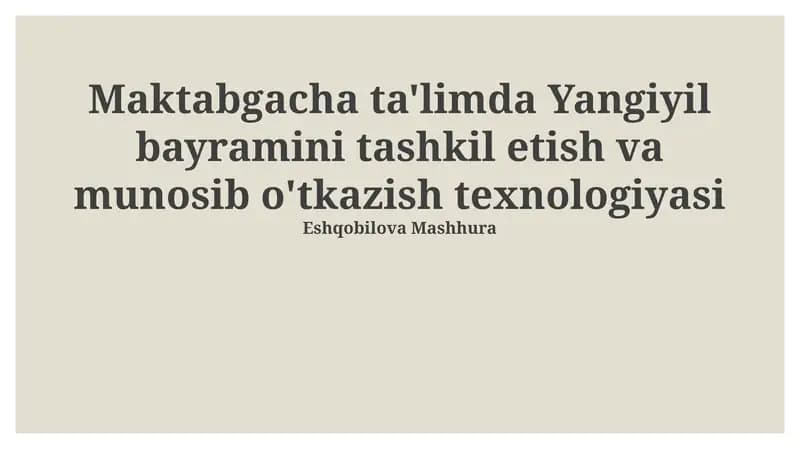 Yangiyil bayramini tashkil etish va munosib o'tkazish texnologiyasi