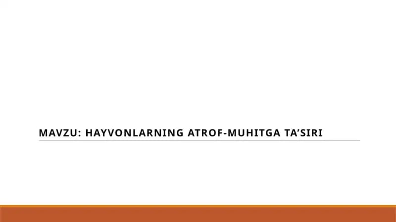 Hayvonlarning atrof-muhitga ta’siri
