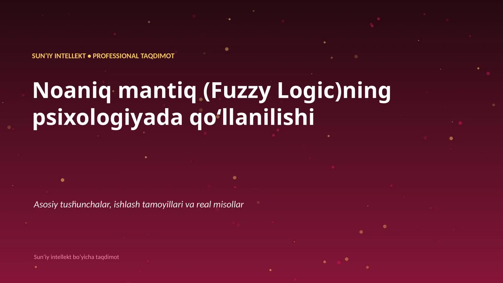 Noaniq mantiq (Fuzzy Logic)ning psixologiyada qoʻllanilishi