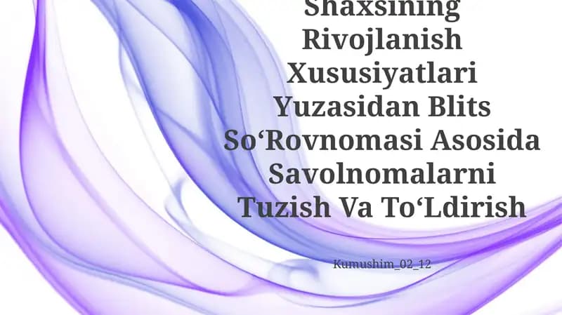Blits SoʻRovnomasi Asosida Savolnomalarni Tuzish Va ToʻLdirish