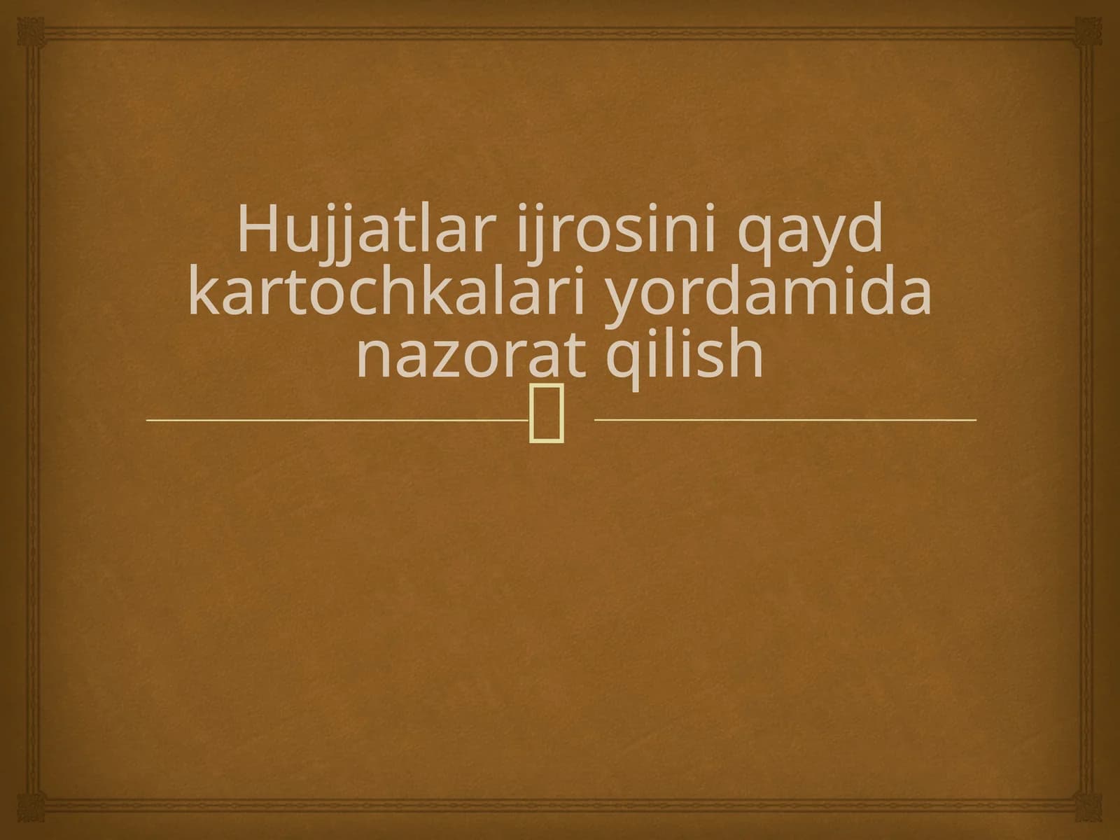Hujjatlar Ijrosini Qayd Kartochkalari Yordamida Nazorat Qilish