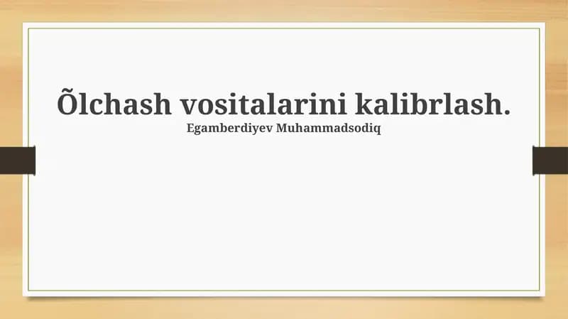 O'lchash vositalarini kalibrlash