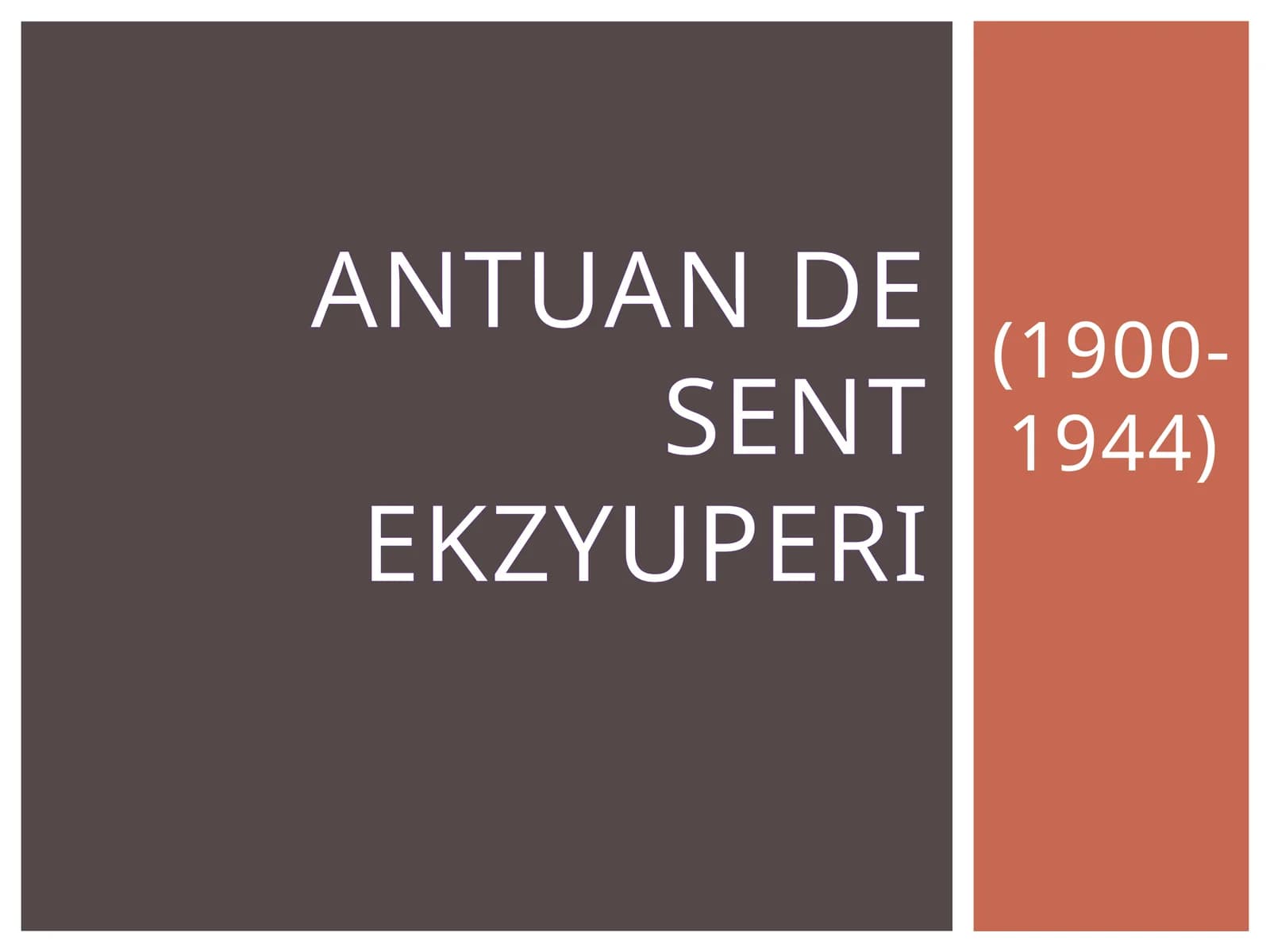 5-sinf Adabiyot fanidan Antuan de Sent Ekzyuperi hayoti va ijodi dars taqdimot