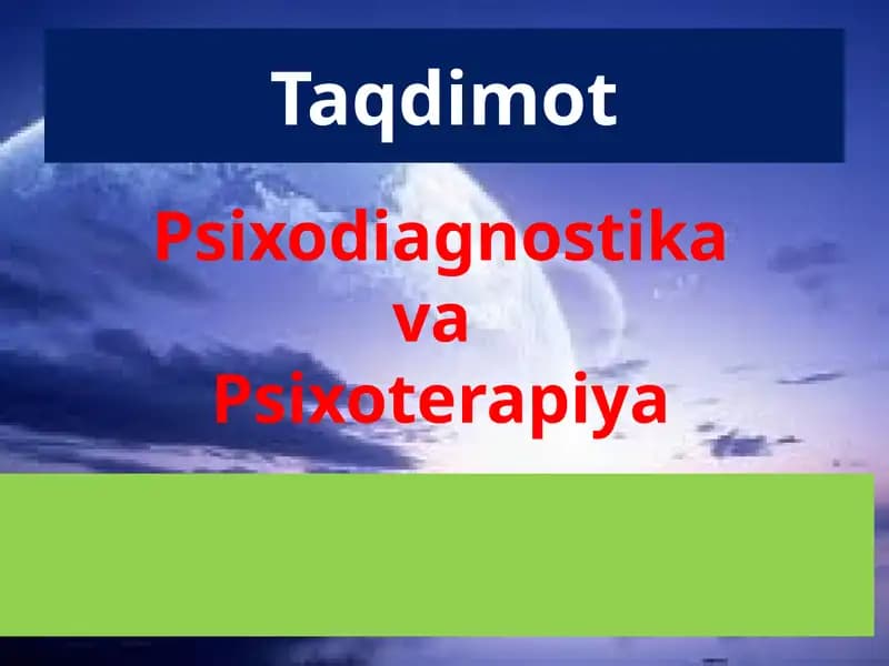 Psixodiagnostika va Psixoterapiya