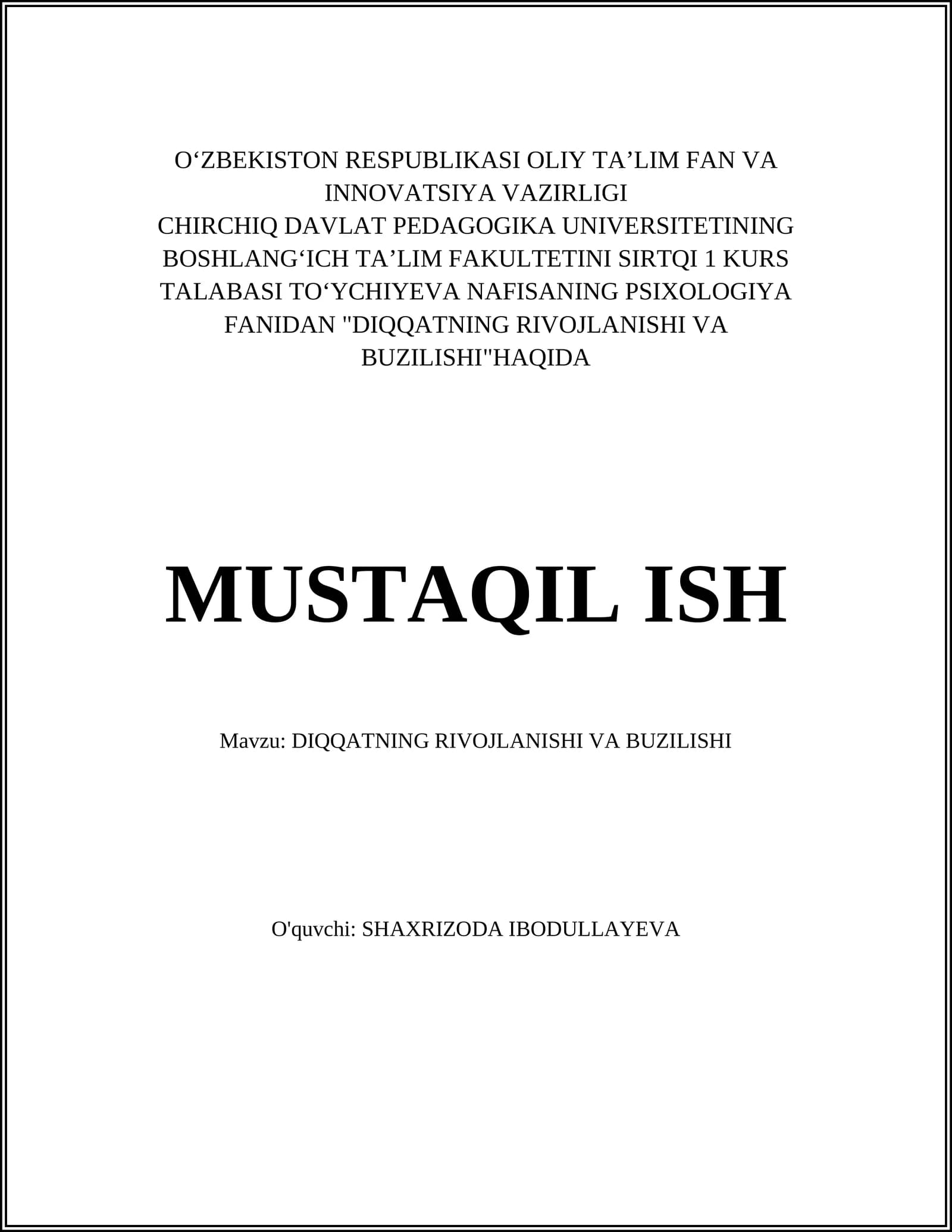 DIQQATNING RIVOJLANISHI VA BUZILISHI