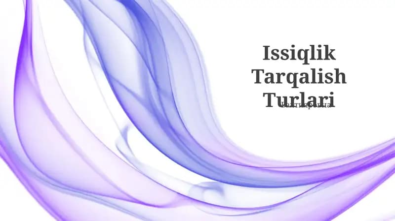 Issiqlik Tarqalish Turlari