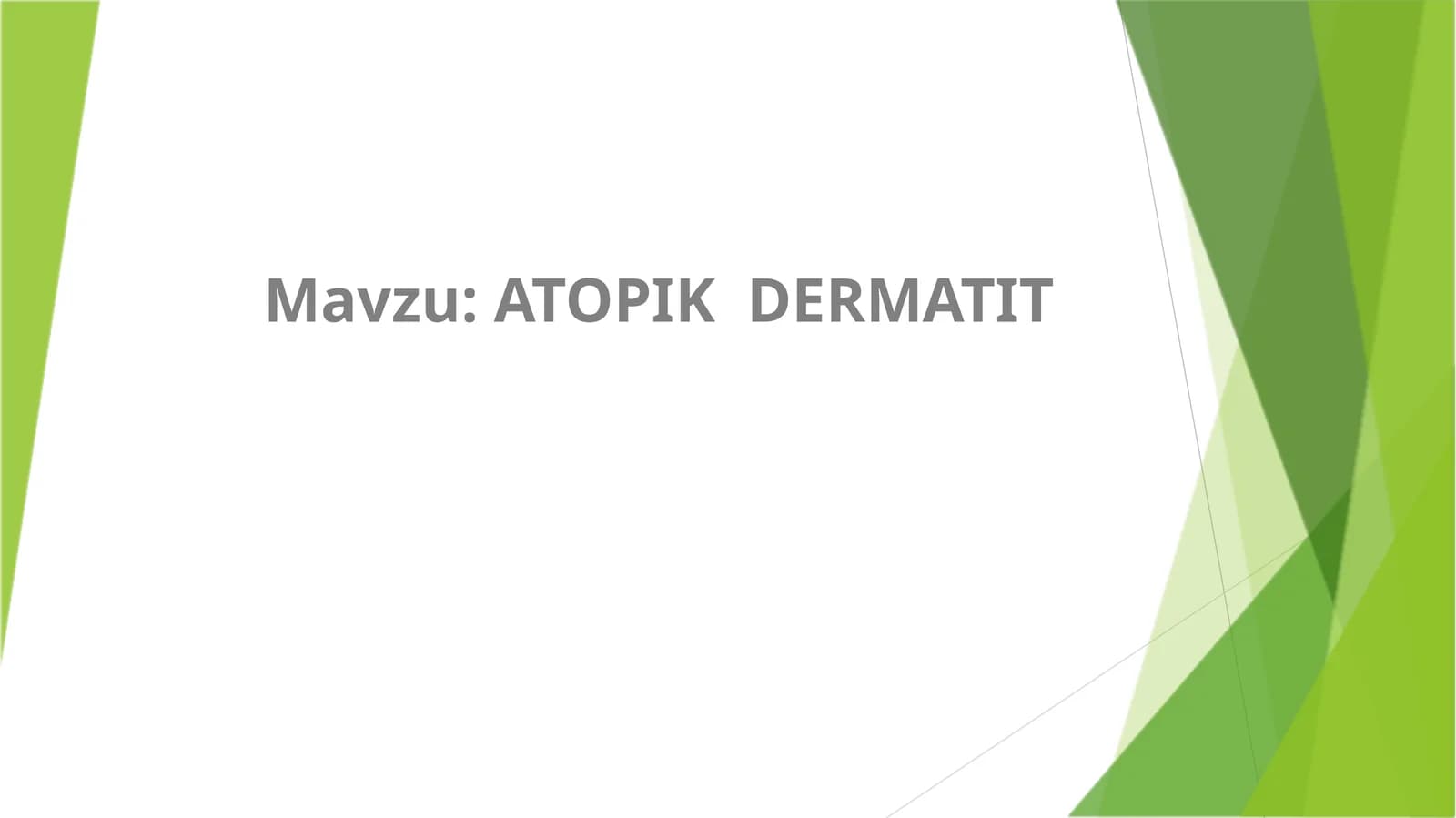 ATOPIK DERMATIT