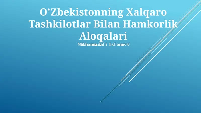 O'Zbekistonning Xalqaro Tashkilotlar Bilan Hamkorlik Aloqalari