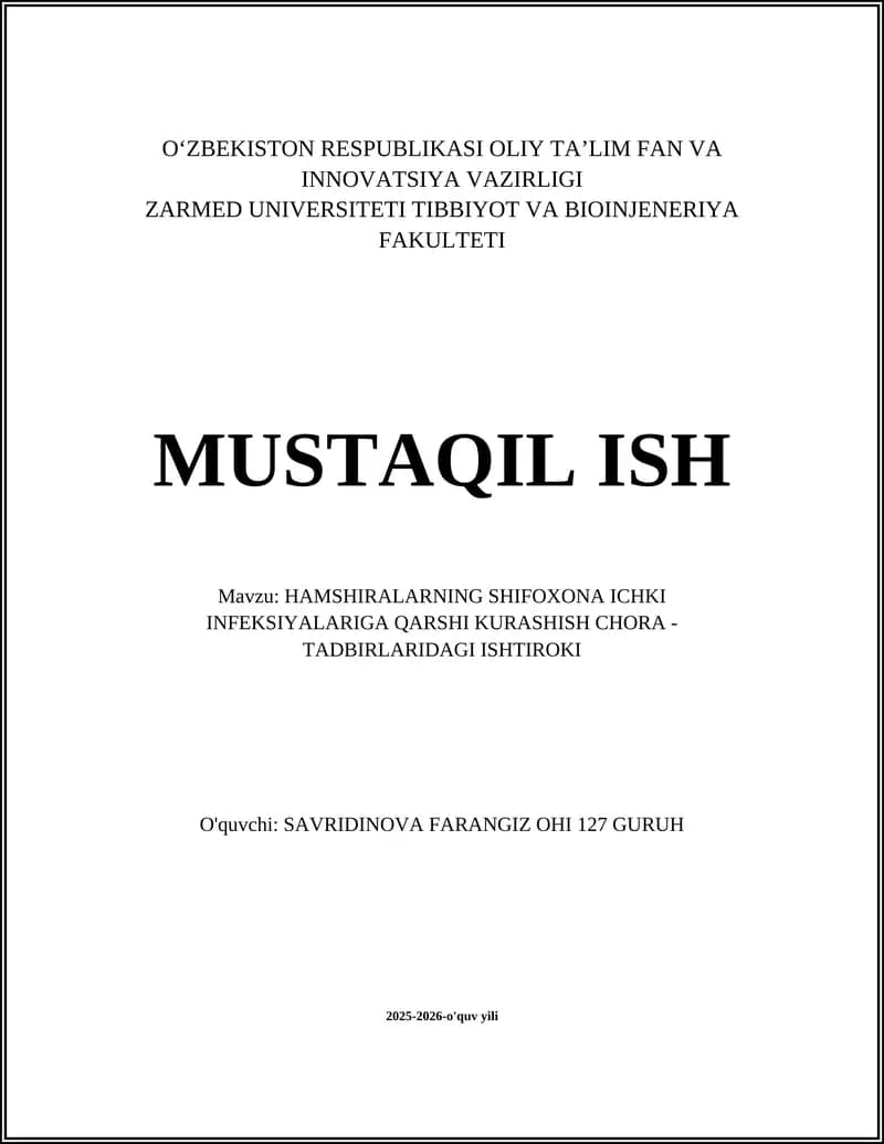 HAMSHIRALARNING SHIFOXONA ICHKI INFEKSIYALARIGA QARSHI KURASHISH CHORA - TADBIRLARIDAGI ISHTIROKI