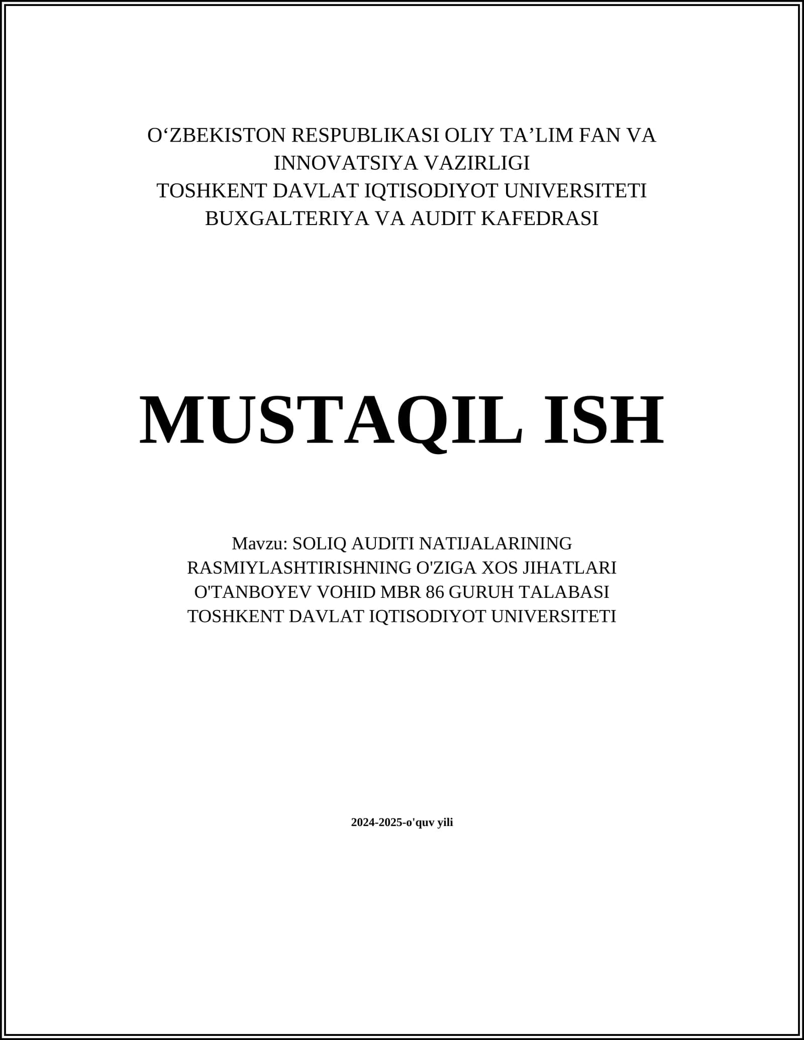 SOLIQ AUDITI NATIJALARINING RASMIYLASHTIRISHNING O'ZIGA XOS JIHATLARI