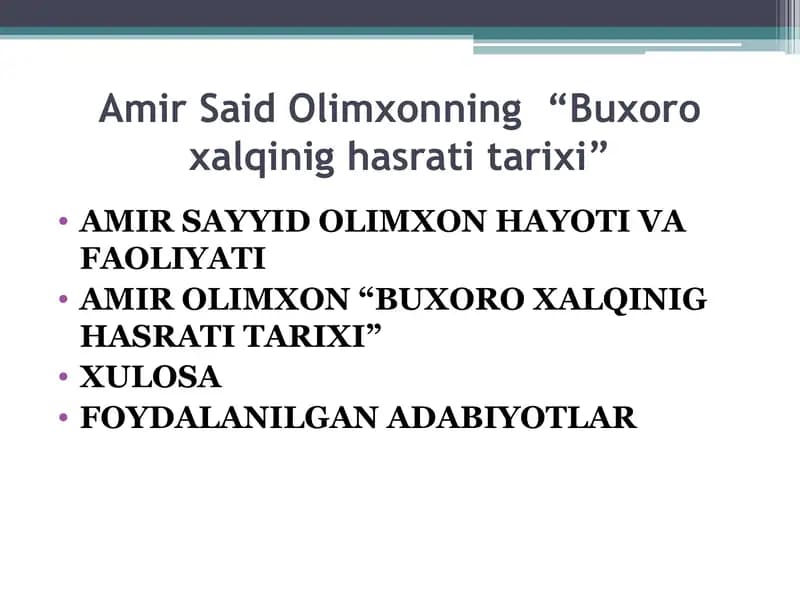 Amir Said Olimxonning  “Buxoro xalqinig hasrati tarixi”