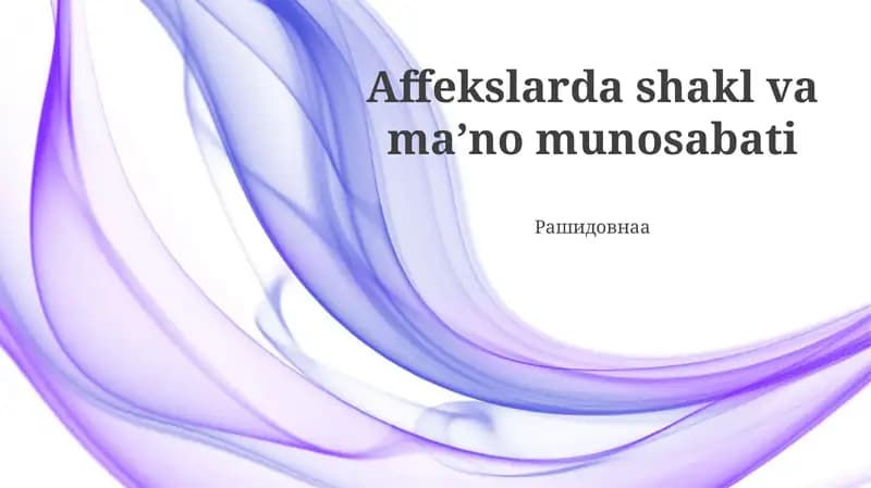Affekslarda shakl va maʼno munosabati