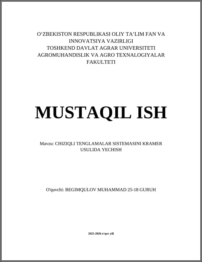 CHIZIQLI TENGLAMALAR SISTEMASINI KRAMER USULIDA YECHISH