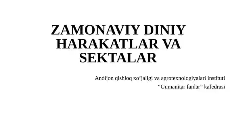 ZAMONAVIY DINIY HARAKATLAR VA SEKTALAR